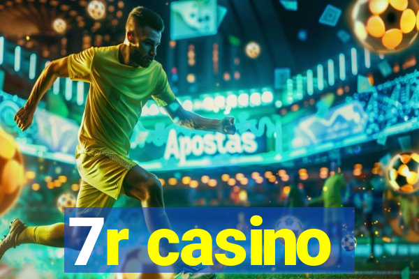 7r casino